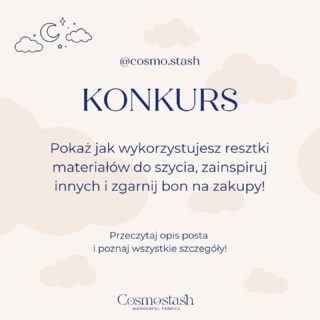 🚀 UWAGA! KONKURS! 🚀Pokaż jak wykorzystujesz resztki materiałów do szycia, zainspiruj innych i zgarnij bon na zakupy! 🚀Co należy zrobić, żeby wziąć udział w konkursie?✨ napisz w komentarzu pod postem w jaki sposób wykorzystujesz końcówki materiałów do szycia✨ zrób zdjęcie jednej ze swoich prac i udostępnij je na swoim profilu, oznacz profil @cosmo.stash, żebyśmy mogli zobaczyć Twoją pracę ✨ udostępnij post konkursowy w swojej relacjii i oznacz na niej @cosmo.stash (Twoje konto musi być publiczne)EDIT: Konkurs trwa do niedzieli tj. 08.09.2024, do godz. 18 🤍 Zgłoszenia na Facebooku również wezmą udział 🤍Konkurs trwa do przyszłego piątku, tj do dn. 06.09.2024 do godz. 19. Ogłoszenie wyników nastąpi najpóźniej w dn. 08.09.2024 do godz. 17. Najciekawsza propozycja zostanie nagrodzona bonem 100 zł do wykorzystania na zakupy w naszym sklepie 🤩Konkurs odbywa się tylko na Instagramie.Powodzenia! Meta nie jest ani sponsorem, ani organizatorem konkursu. #konkurs #cosmostash #materiałydoszycia #szyjemy #szycie #dzianiny #tkaniny #sklepzmateriałami #szycie